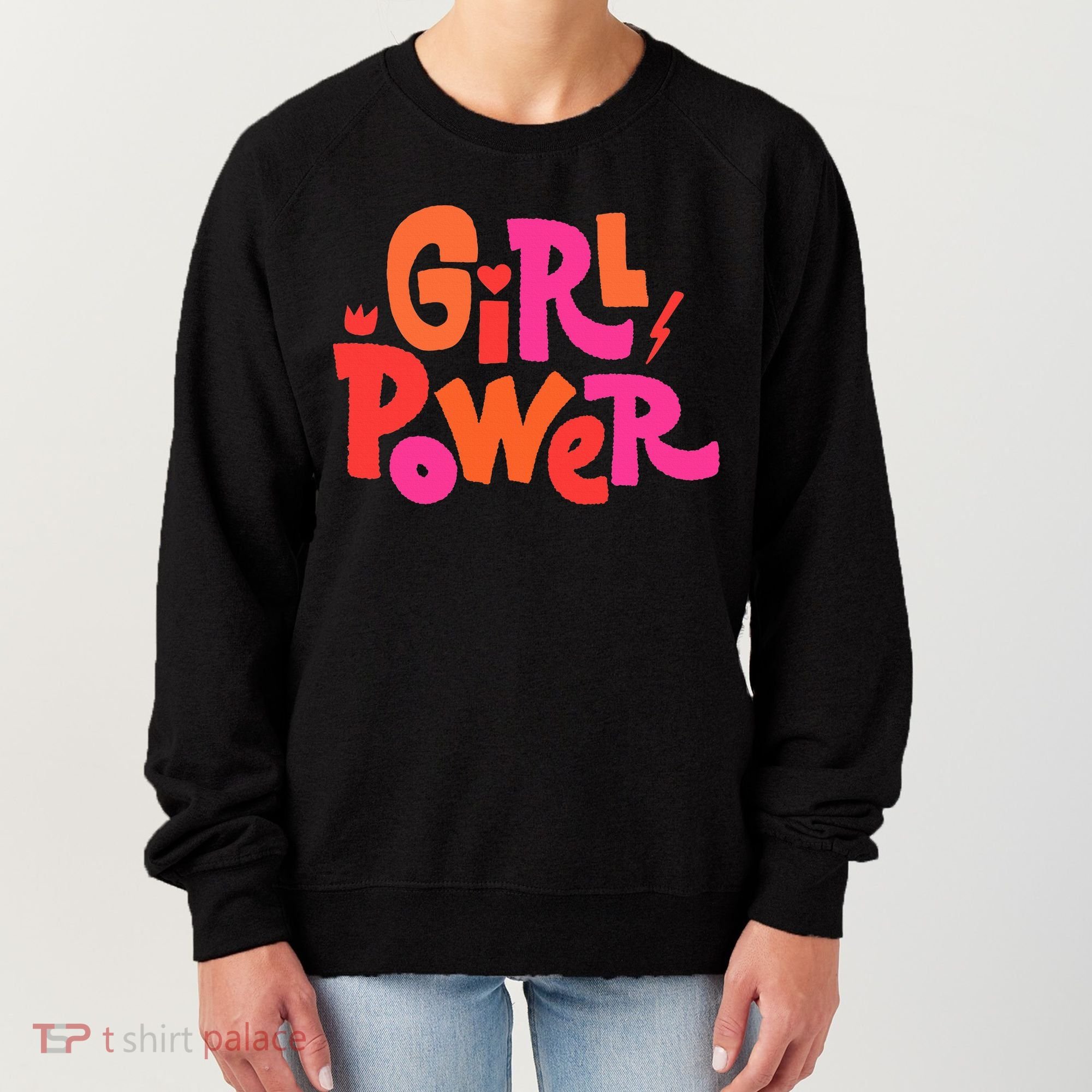 Girl Power Grl Pwr Women's Sweatshirt