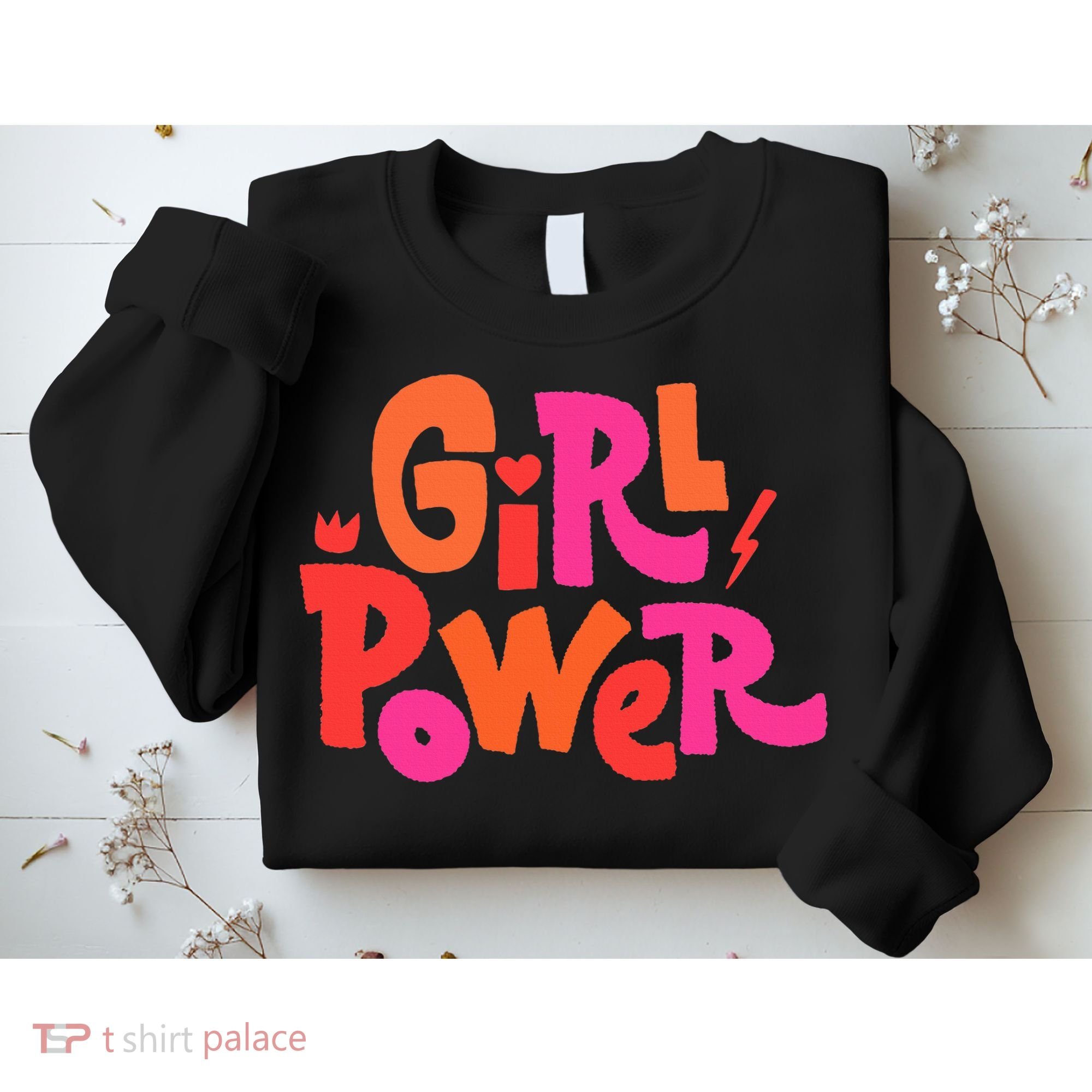 Girl Power Grl Pwr Sweatshirt