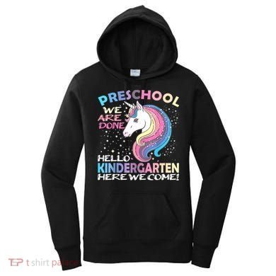 Goodbye Preschool Graduation Hello Kindergarten Prek Unicorn Women's Hoodie