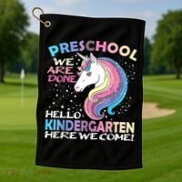Goodbye Preschool Graduation Hello Kindergarten Prek Unicorn Golf Towel thumb 1