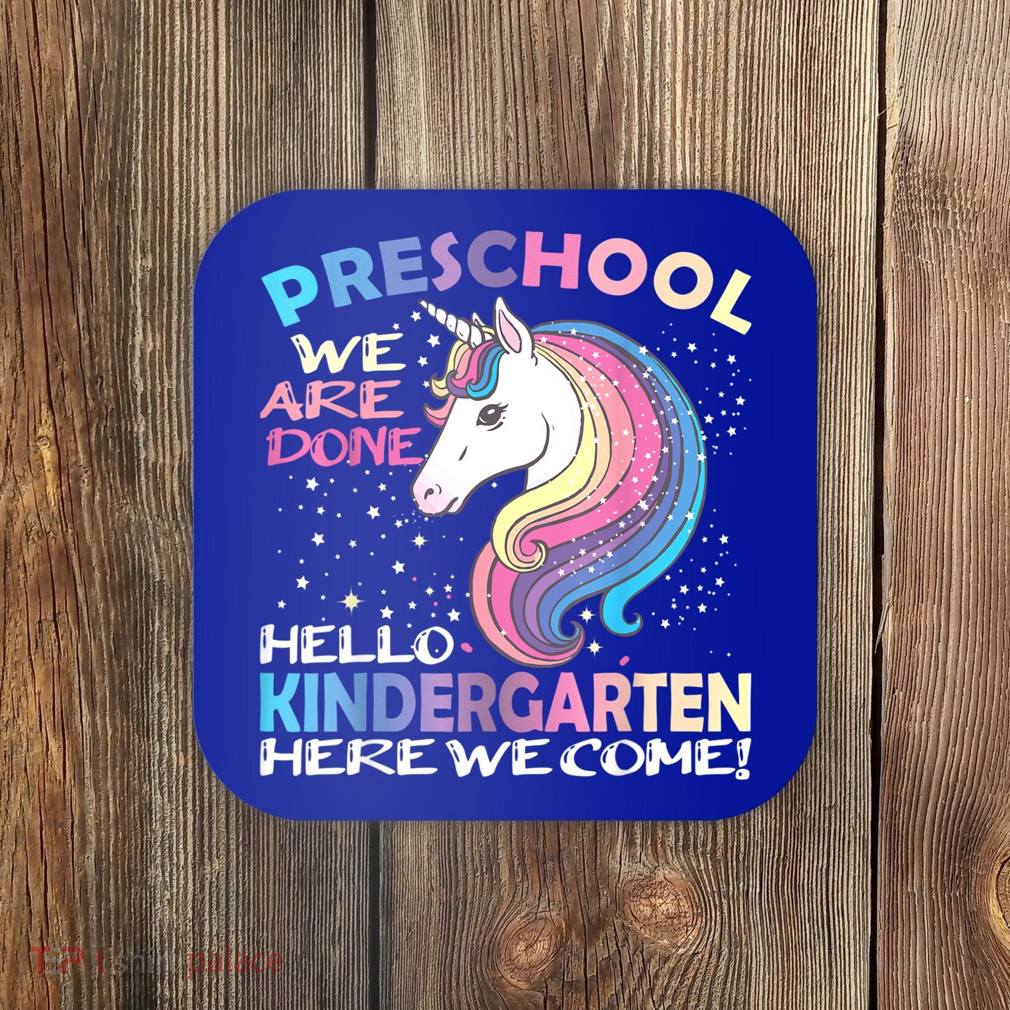 Goodbye Preschool Graduation Hello Kindergarten Prek Unicorn Coaster