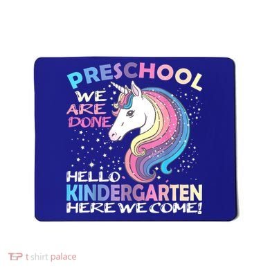 Goodbye Preschool Graduation Hello Kindergarten Prek Unicorn Mousepad