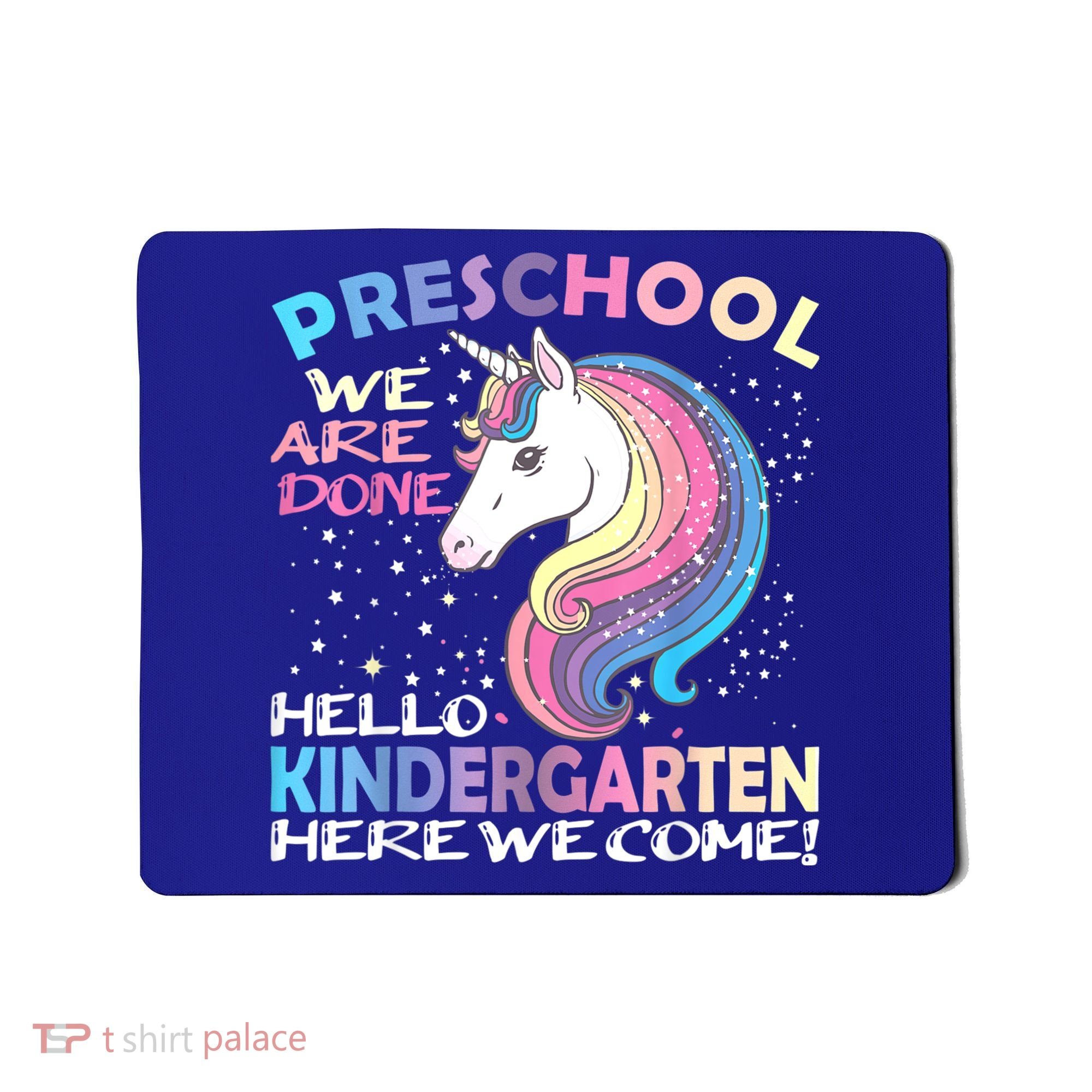 Goodbye Preschool Graduation Hello Kindergarten Prek Unicorn Mousepad