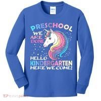 Goodbye Preschool Graduation Hello Kindergarten Prek Unicorn Kids Long Sleeve Shirt thumb 0