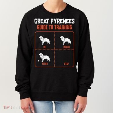 Great Pyrenees Guide To Training Funny Dog Pet Lover Women's Sweatshirt