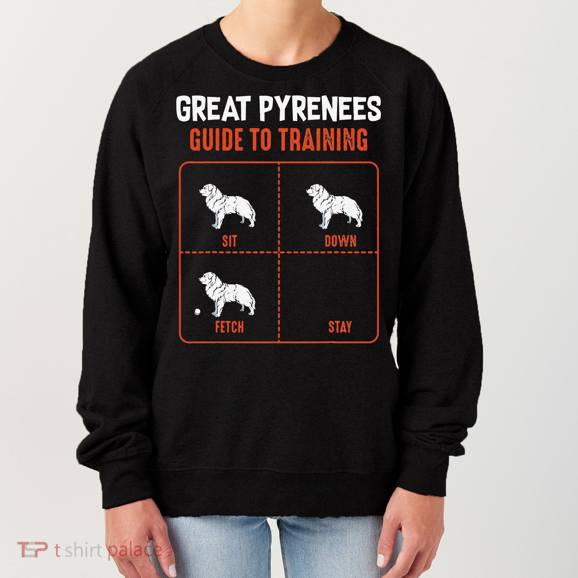 Great Pyrenees Guide To Training Funny Dog Pet Lover Women's Sweatshirt