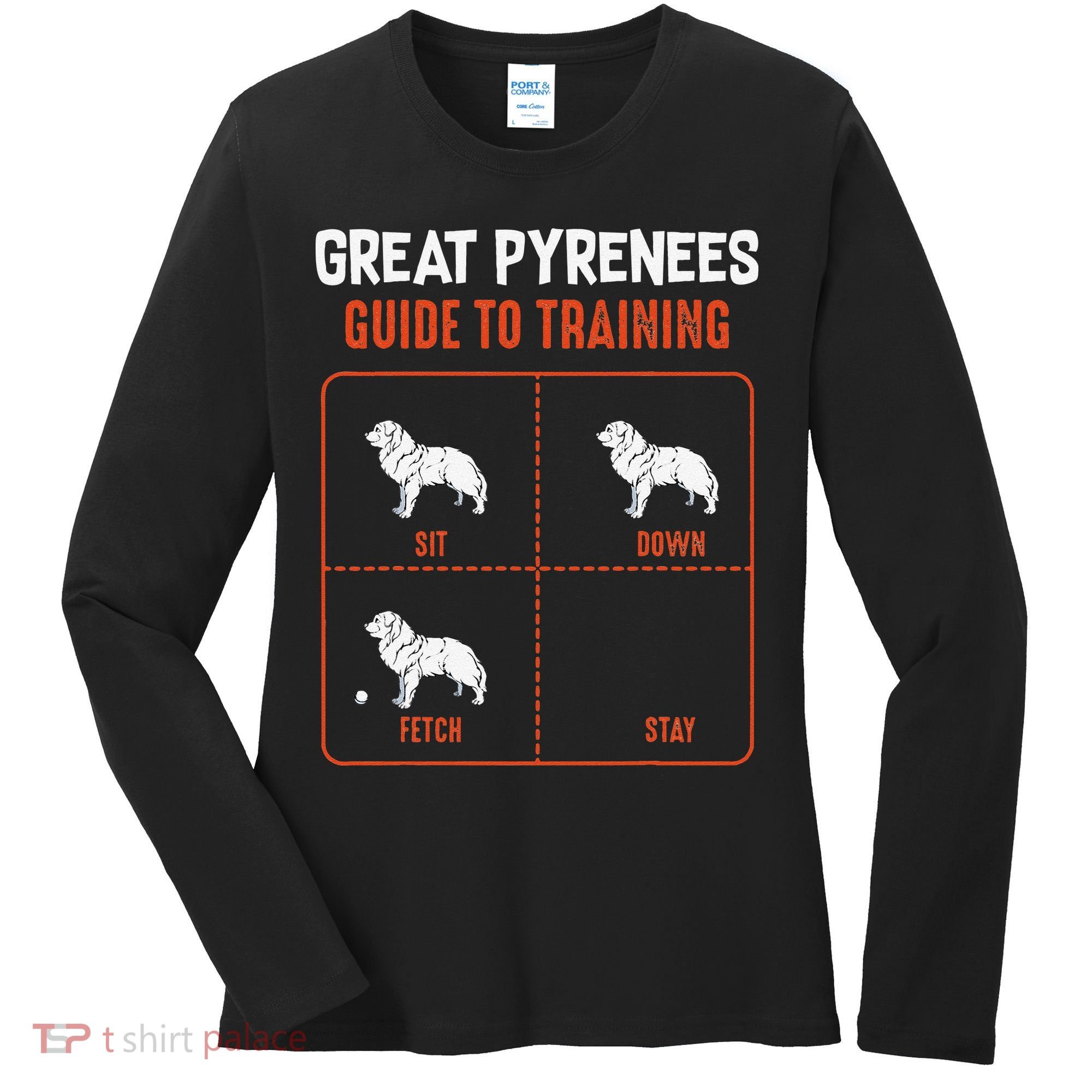 Great Pyrenees Guide To Training Funny Dog Pet Lover Women's Long Sleeve Shirt