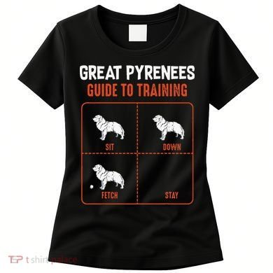 Great Pyrenees Guide To Training Funny Dog Pet Lover Women's T-Shirt