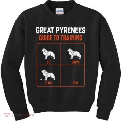Great Pyrenees Guide To Training Funny Dog Pet Lover Kids Sweatshirt