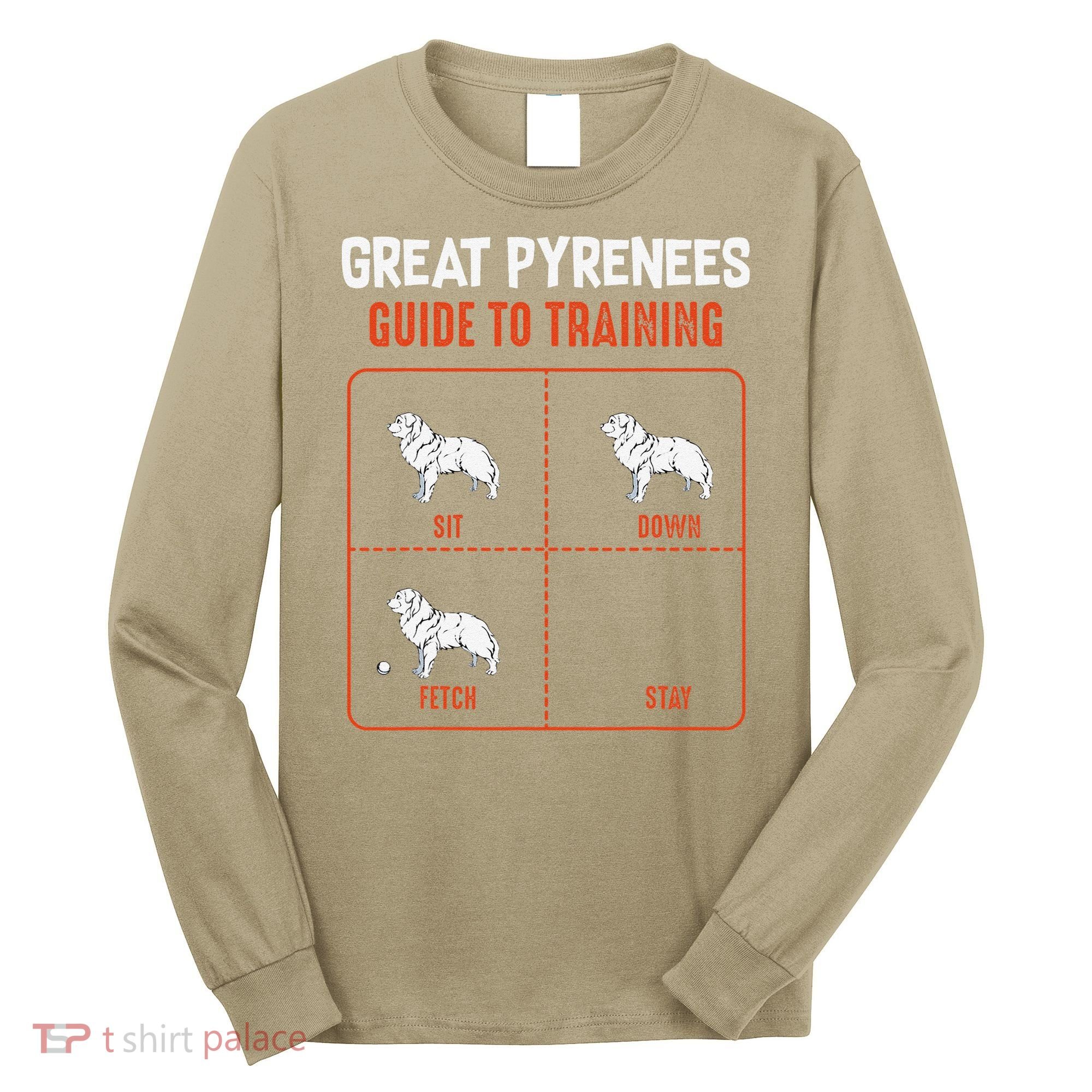 Great Pyrenees Guide To Training Funny Dog Pet Lover Long Sleeve Shirt