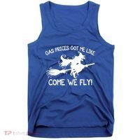 Gas Prices Got Me Like Come We Fly Broom Vacuum Halloween Gift Tank Top thumb 0