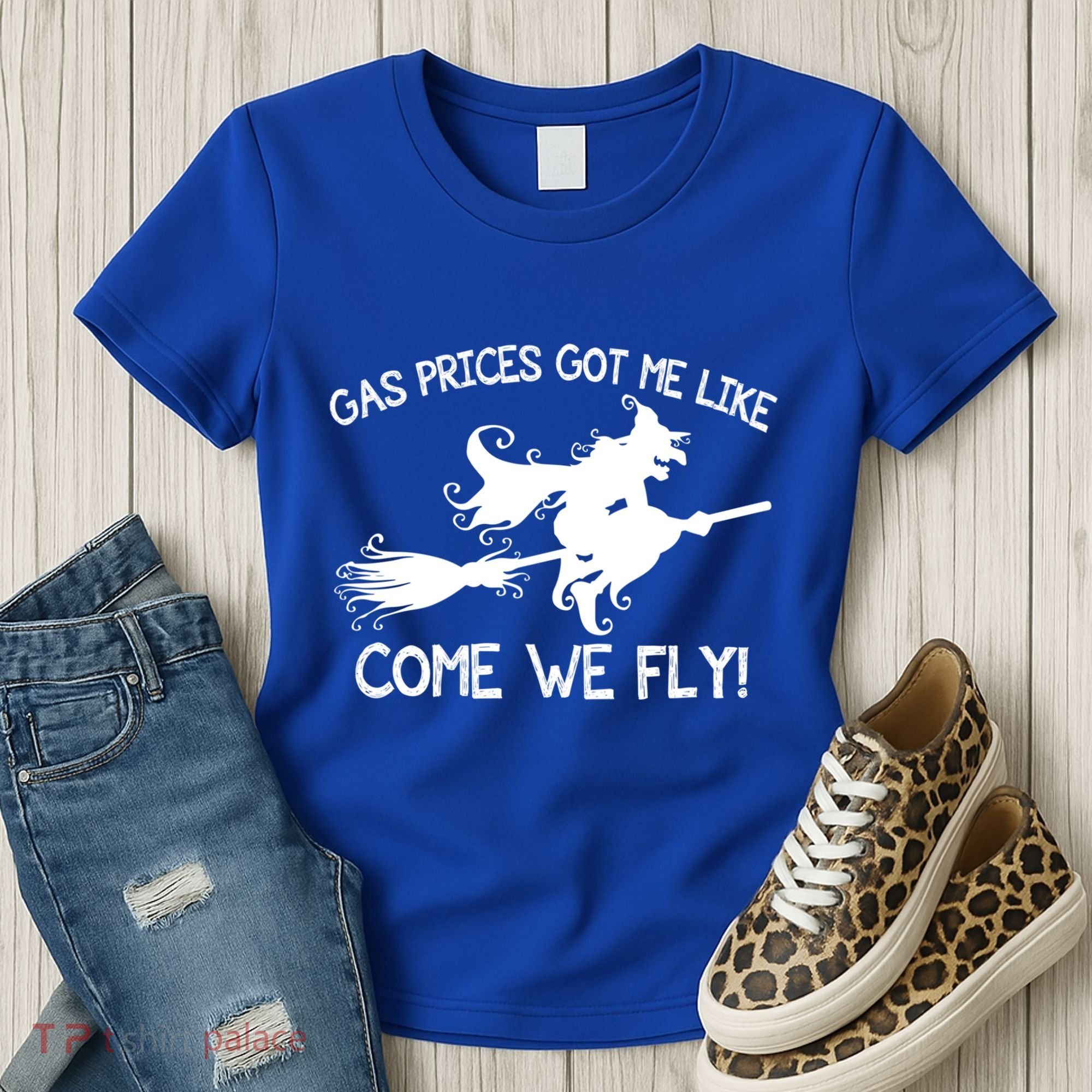 Gas Prices Got Me Like Come We Fly Broom Vacuum Halloween Gift Women's T-Shirt