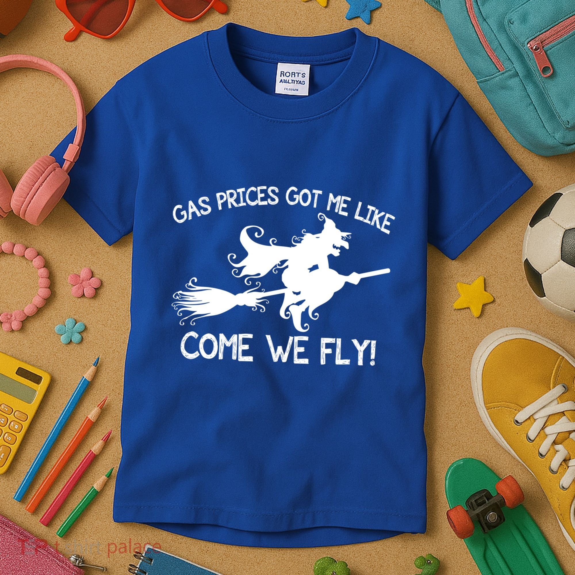 Gas Prices Got Me Like Come We Fly Broom Vacuum Halloween Gift Kids T-Shirt