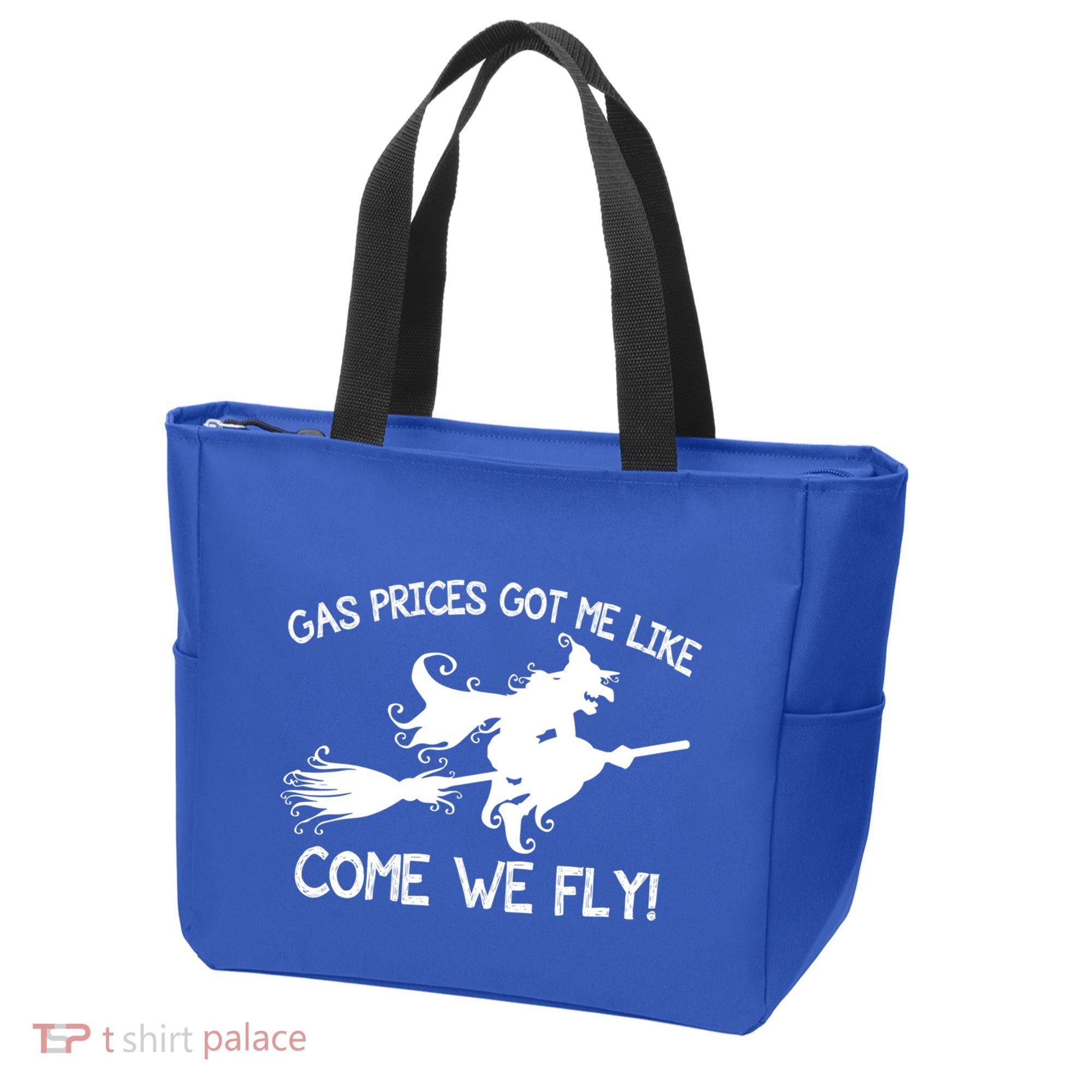 Gas Prices Got Me Like Come We Fly Broom Vacuum Halloween Gift Tote Bag