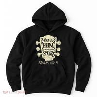 Guitarists Praise Him With The Strings Acoustic Guitar Music Hoodie thumb 0