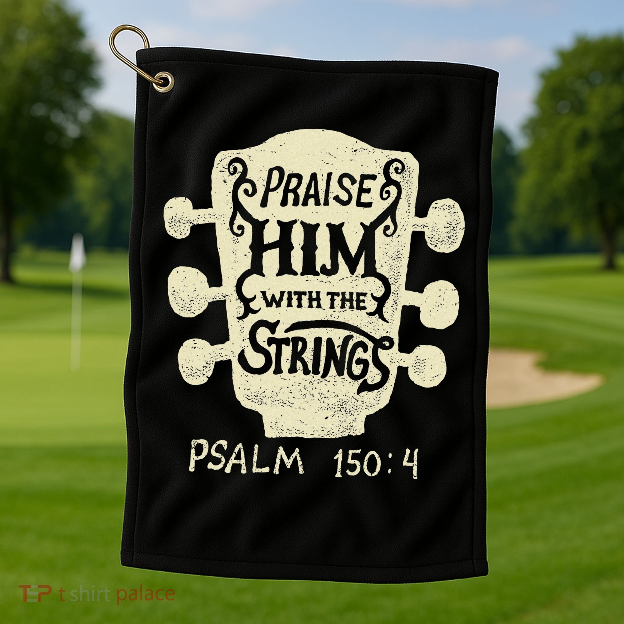 Guitarists Praise Him With The Strings Acoustic Guitar Music Golf Towel