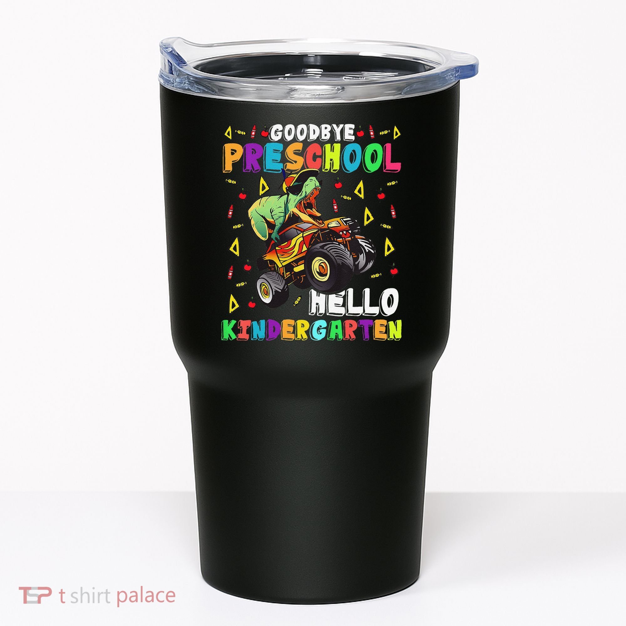 Goodbye PreK Hello Kindergarten Here I Come Graduation Tumbler