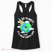 Go Planet It's Your Earth Day Cute Gift Women's Tank Top thumb 0