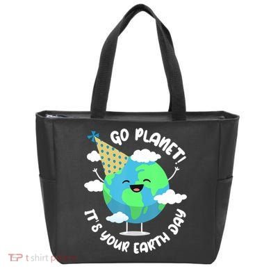Go Planet It's Your Earth Day Cute Gift Tote Bag