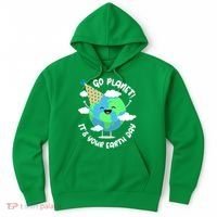 Go Planet It's Your Earth Day Cute Gift Hoodie thumb 0