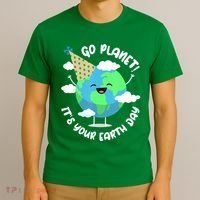 Go Planet It's Your Earth Day Cute Gift T-Shirt thumb 3