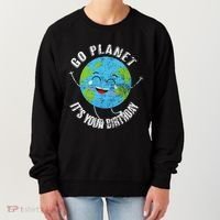 Go Planet Its Your Birthday Happy Earth Day Distressed Women's Sweatshirt thumb 0