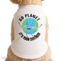 Go Planet Its Your Birthday Happy Earth Day Distressed Doggie Tank thumb 0