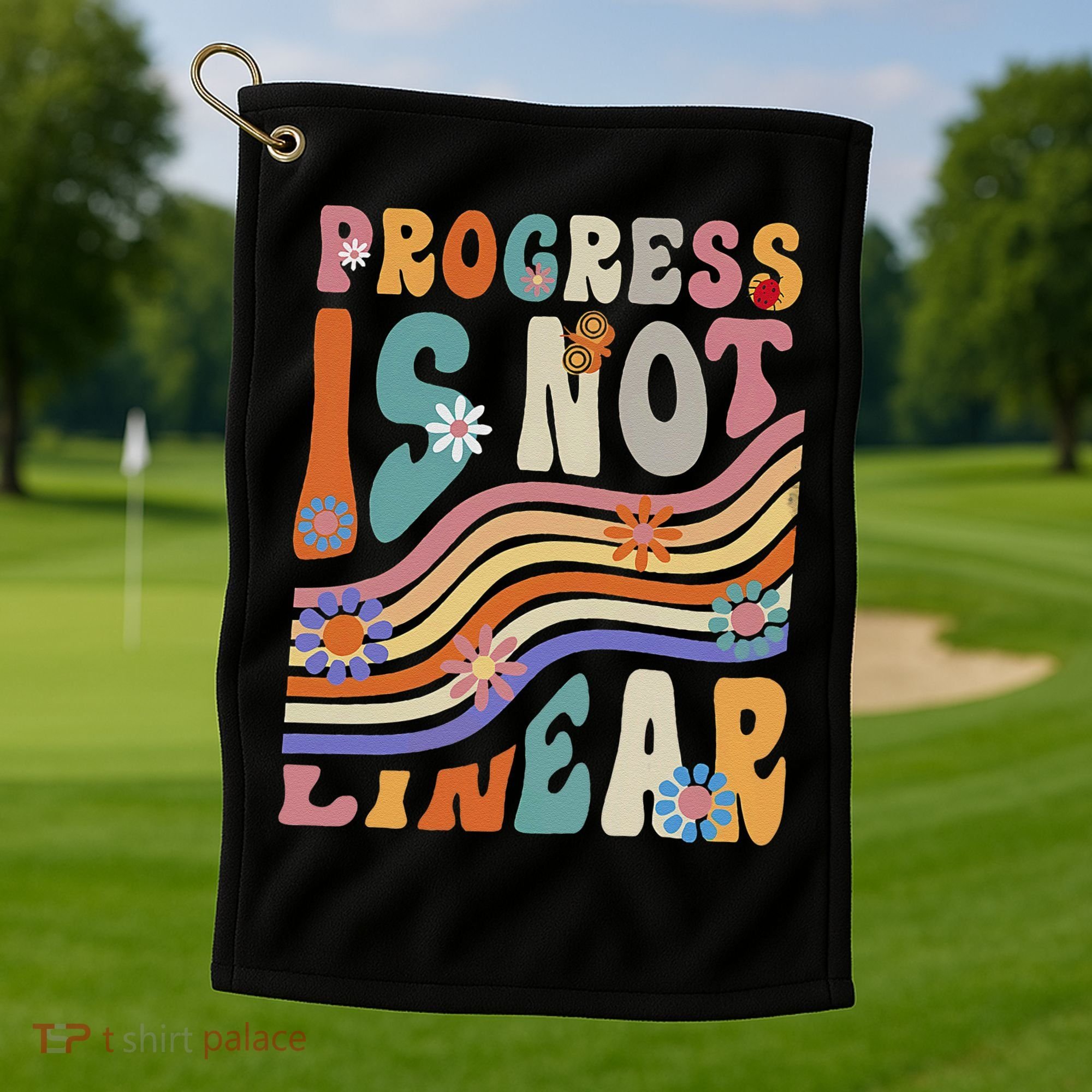 Groovy Progress Is Not Linear Teacher Back To School Outfit Golf Towel