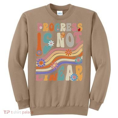 Groovy Progress Is Not Linear Teacher Back To School Outfit Sweatshirt