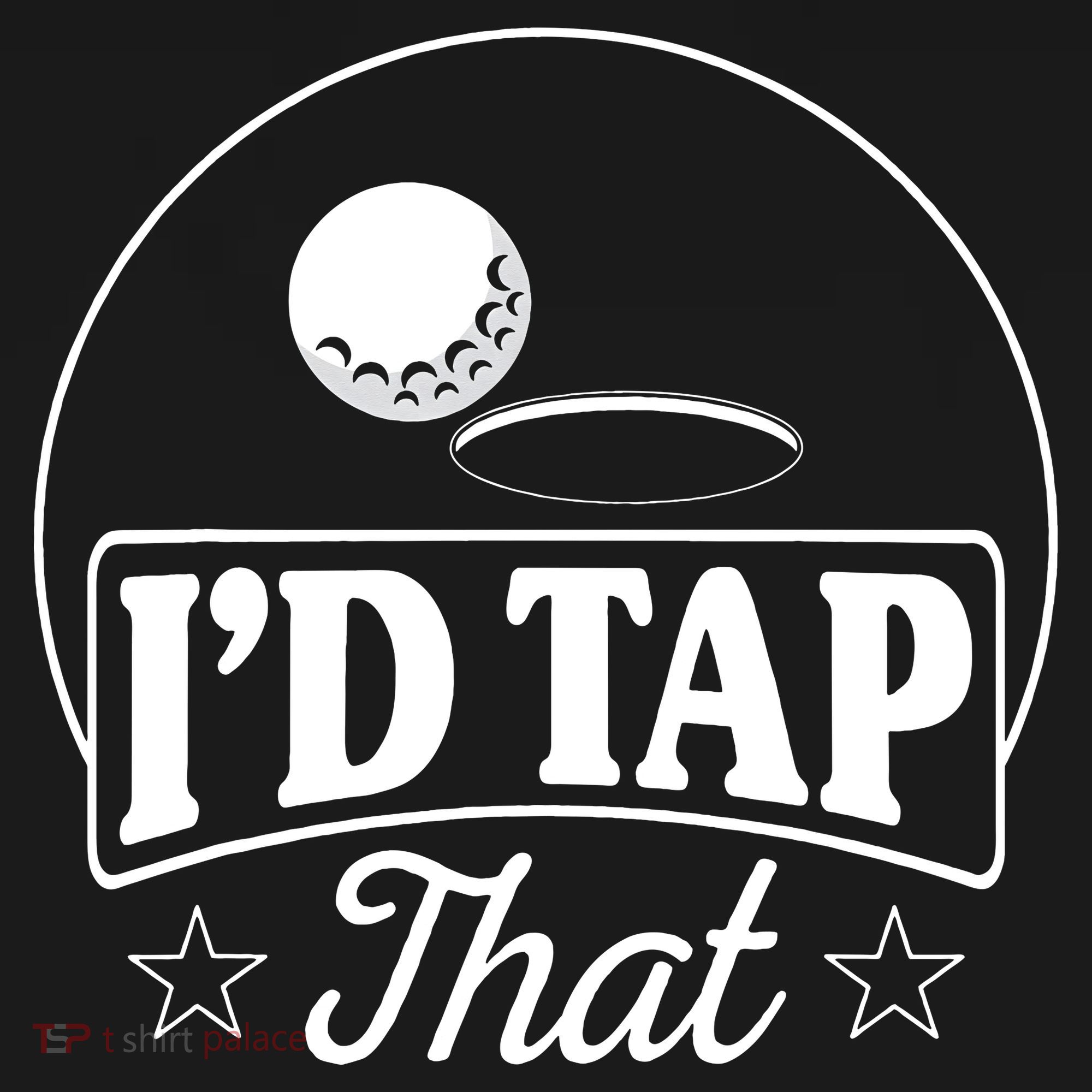 Golf Players I'd Tap That Golfer Ball Birdie Funny Golf Polo
