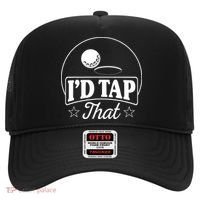 Golf Players I'd Tap That Golfer Ball Birdie Funny Golf Hat thumb 0
