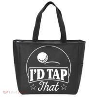 Golf Players I'd Tap That Golfer Ball Birdie Funny Golf Tote Bag thumb 0