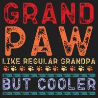 Grand Paw Like A Regular Grandpa But Cooler Funny Gift Father Day Gift Hat thumb 2