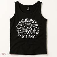 Gardener Plant Lover Hoeing Aint Easy Tank Top thumb 2