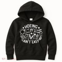 Gardener Plant Lover Hoeing Aint Easy Kids Hoodie thumb 0