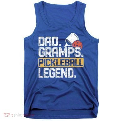 Gramps Pickleball Legend Dad Funny Cute Gift Tank Top
