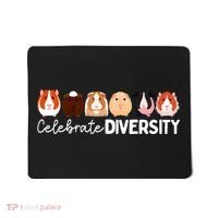 Guinea Pig Lovers Celebrate Diversity Mousepad thumb 0