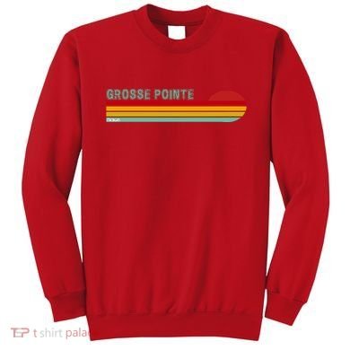 Grosse Pointe Michigan Sweatshirt