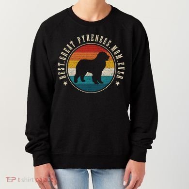 Great Pyrenees Mom Funny Dog Vintage Great Pyrenees Gift Women's Sweatshirt