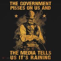 Government Pisses On Us And The Media Tell Us ItS Raining Women's Hoodie thumb 2