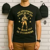 Government Pisses On Us And The Media Tell Us ItS Raining T-Shirt thumb 6