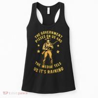 Government Pisses On Us And The Media Tell Us ItS Raining Women's Tank Top thumb 0