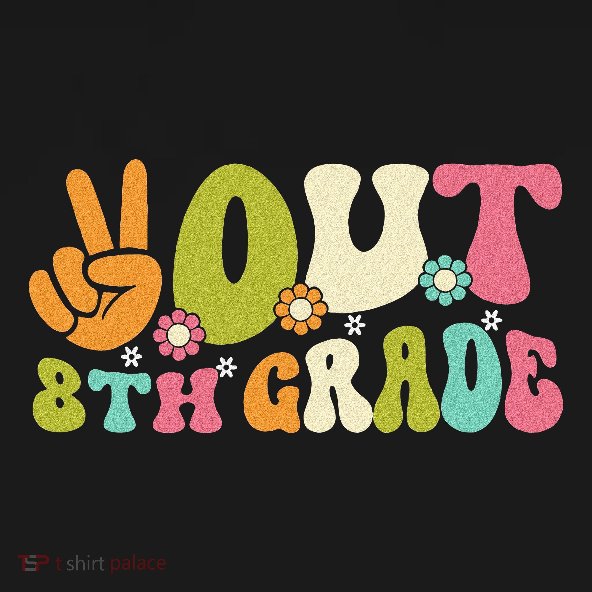 Groovy Peace Out 8th Grade Teacher Last Day Of School Sweatshirt