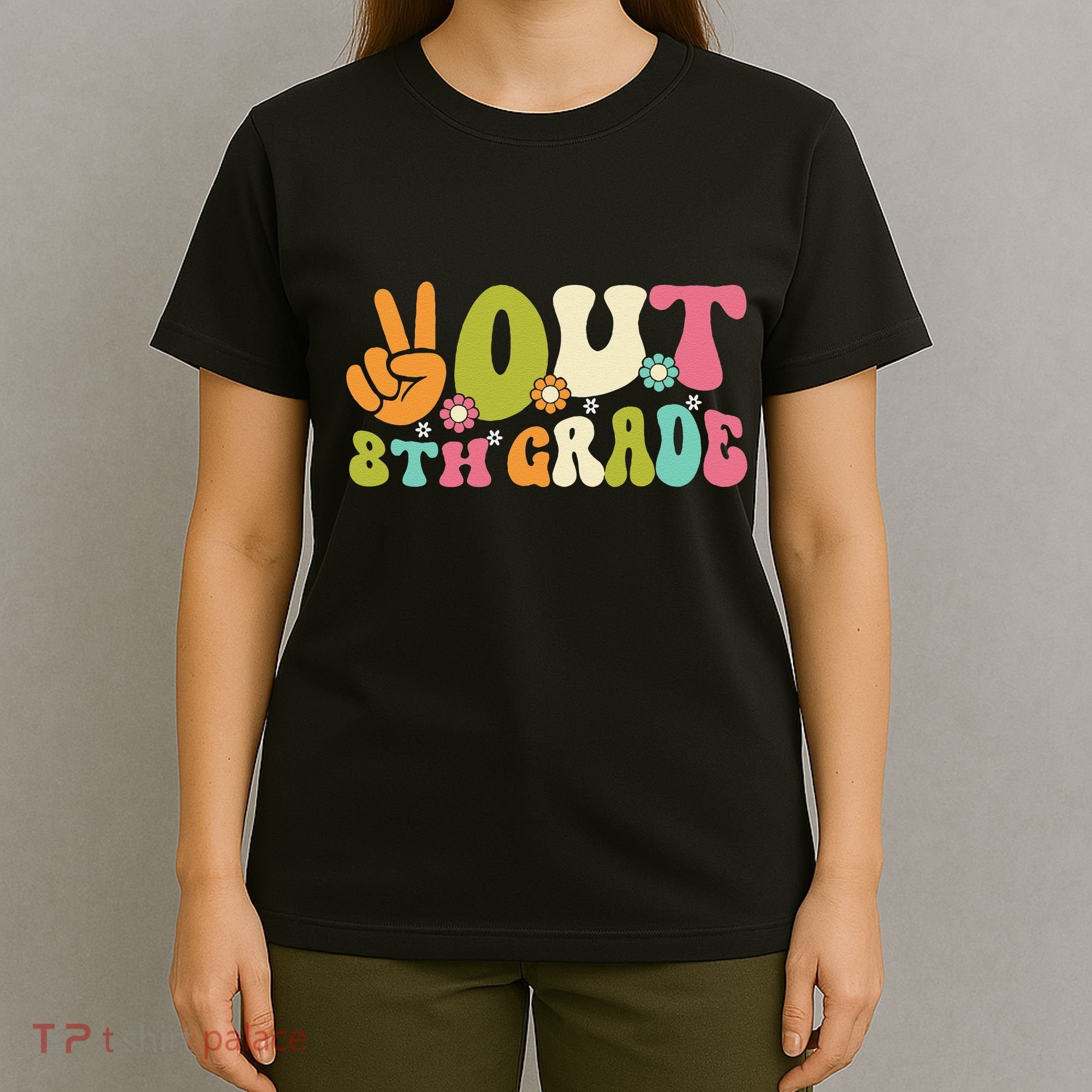 Groovy Peace Out 8th Grade Teacher Last Day Of School T-Shirt