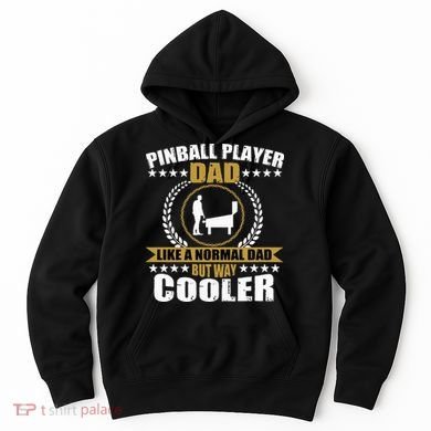 Great Pinball Player Dad Game Pinball Hoodie
