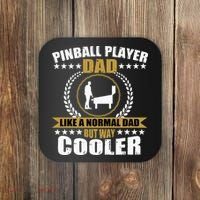 Great Pinball Player Dad Game Pinball Coaster thumb 0