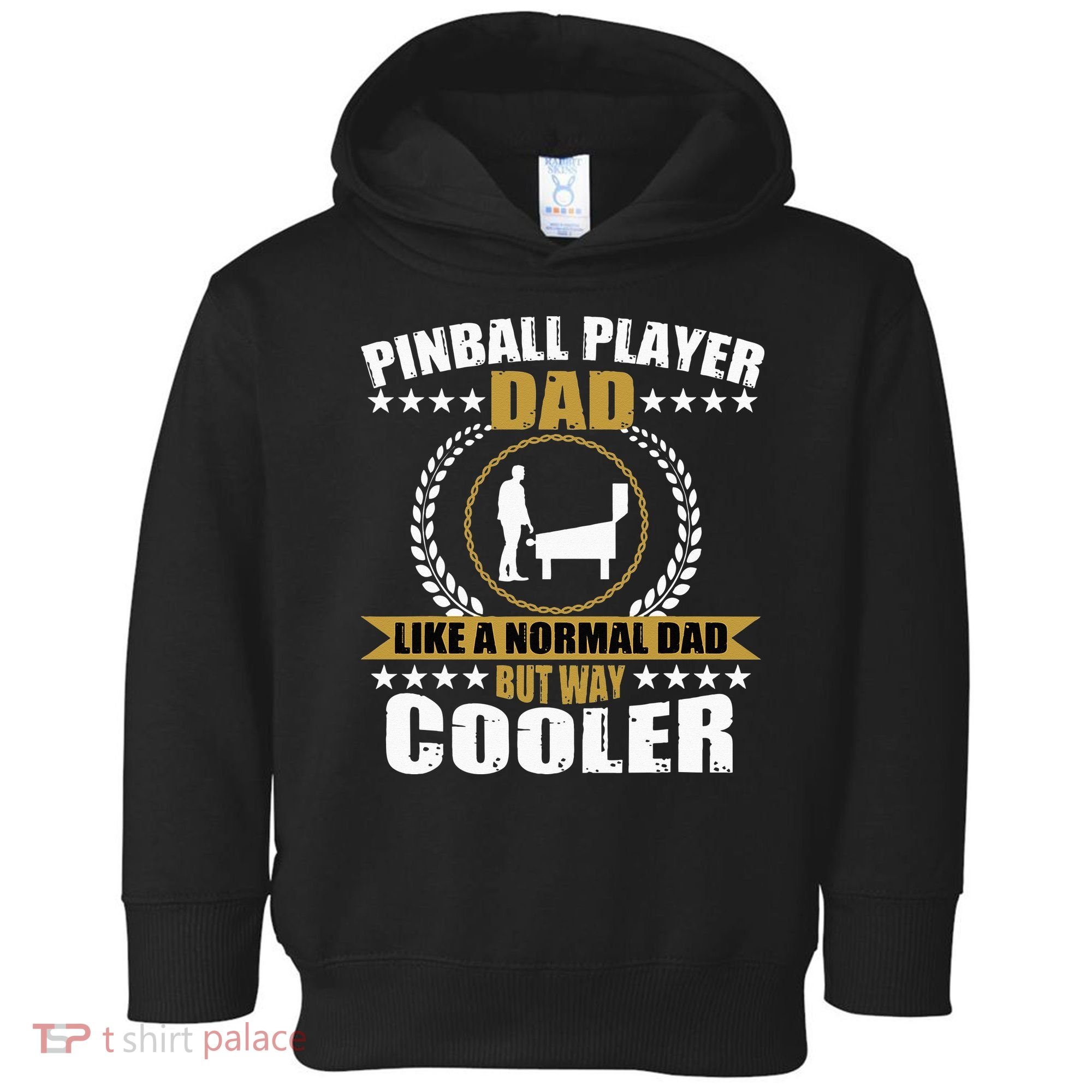Great Pinball Player Dad Game Pinball Toddler Hoodie