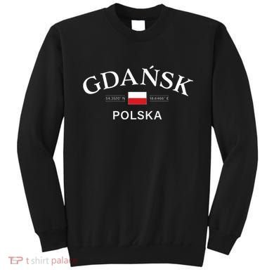 Gdansk Polska Polish Coordinates Sweatshirt