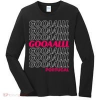 GOOOAAALLL Portugal Soccer Fan Apparel Goal Women's Long Sleeve Shirt thumb 0