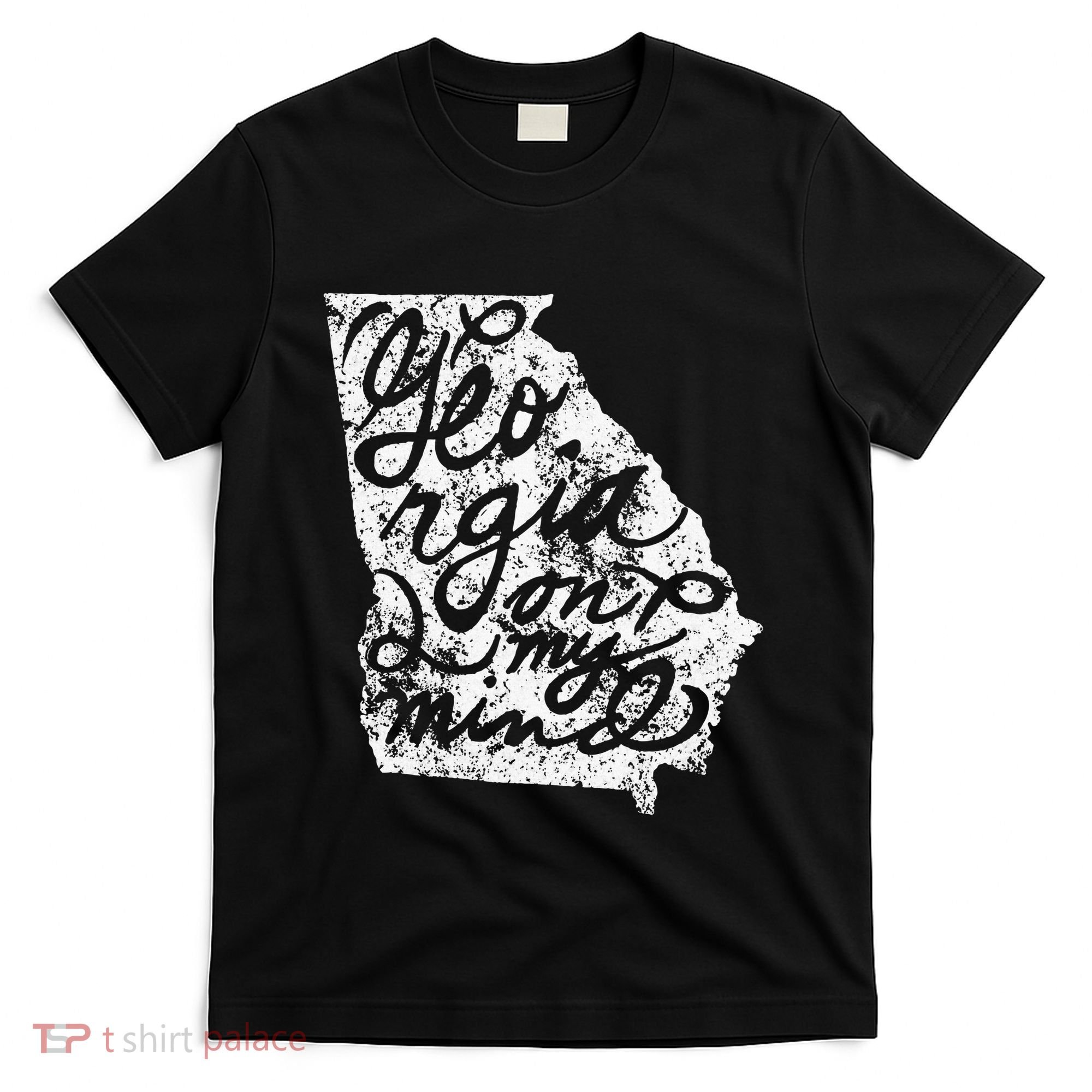 Georgia Peach State Georgia On My Mind Atlanta T-Shirt